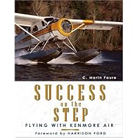 Success on the Step: Flying with Kenmore Air