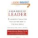 A New Breed of Leader: 8 Leadership Qualities That Matter Most in the Real World What Works, What Doesn't, and Why