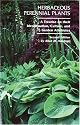 Herbaceous Perennial Plants: A Treatise on Their Identification, Culture, and Garden Attributes