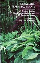 Herbaceous Perennial Plants: A Treatise on Their Identification, Culture, and Garden Attributes