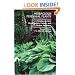 Herbaceous Perennial Plants: A Treatise on Their Identification, Culture, and Garden Attributes