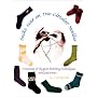Socks Soar on Two Circular Needles: a Manual of Elegant Knitting Techniques and Patterns