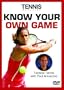 Tennis Magazine: Know Your Own Game
