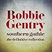 Bobbie Gentry, Definitive Collection, 発売中