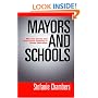 Mayors and Schools: Minority Voices and Democratic Tensions in Urban Education