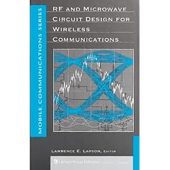 RF and Microwave Circuit Design for Wireless Communications (Microwave Library)