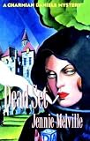 Dead Set: A Charmian Daniels Mystery (Charmian Daniels Mysteries)