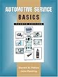 Automotive Service Basics (4th Edition)