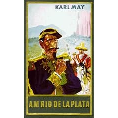 Gesammelte Werke, Bd.12, Am Rio de la Plata: Bd. 12