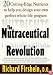 The Nutraceutical Revolution