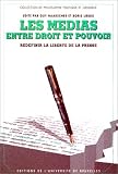 Les médias entre droit et pouvoir