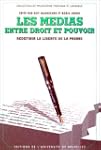 les medias entre droit et pouvoir