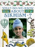 What do we know about Sikhism?