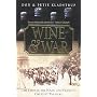Wine and War: The French, the Nazis and France's Greatest Treasure
