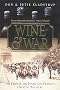 Wine and War: The French, the Nazis and France's Greatest Treasure