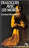 Dialogue avec les morts (Age du Verseau) (French Edition)