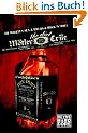 The Dirt: Sie wollten Sex, Drugs & Rock'n'Roll: Sie wollten Sex und Drugs und Rock 'n' Roll. Die aberwitzige Geschichte von M�tley Cr�e