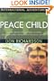 Peace Child (International Adventures)