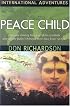 Peace Child (International Adventures) (International Adventures)