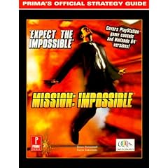 Mission Impossible: Official Strategy Guide (Prima's Official Strategy Guide)