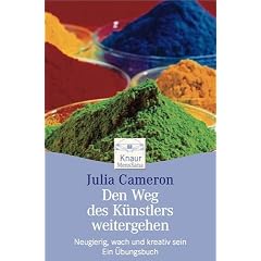 Den Weg des K�nstlers weitergehen: Neugierig, wach und kreativ sein