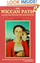 The Wiccan Path: A Guide for the Solitary Practitioner (Us)