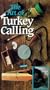 Art of Turkey Calling [VHS]