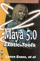 Maya 5.0: Exotic Tools
