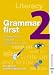 Grammar First Student Book 2