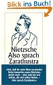 Also sprach Zarathustra. Ein Buch f�r Alle und Keinen.