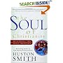 The Soul of Christianity: Restoring the Great Tradition