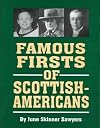 Famous Firsts of Scottish-Americans