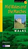 Mid Wales and the Marches (Pathfinder Guide)