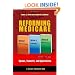 Reforming Medicare: Options, Tradeoffs, and Opportunities (Century Foundation Books (Brookings Hardcover))
