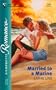 Married To A Marine (Silhouette Romance)