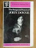 The Songs and Sonets of John Donne (University Paperbacks)