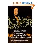 Click here to buy William Byrd's Histories of the Dividing Line Betwixt Virginia: and North Carolina by  William Byrd.