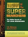 Law of the Super Searchers: The Online Secrets of Top Legal Researchers (Super Searchers Series)
