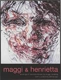 Maggi and Henrietta
