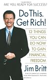 Do This. Get Rich!