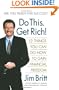 Do This. Get Rich!