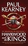Hawkwood and the Kings (Monarchies of God): 1