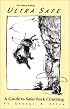 Ultrasafe: A Guide to Safer Rock Climbing