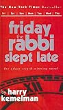 Friday the Rabbi Slept Late (Rabbi Small Mystery S.)