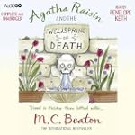 Agatha Raisin and the Wellspring of D...