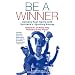 Be a Winner: Achieve Your Goals with Scotland's Sporting Heroes