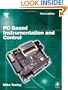 PC Based Instrumentation and Control, Third Edition