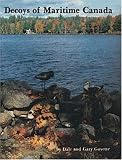 Decoys of Maritime Canada