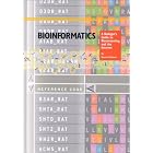 Bioinformatics: A Biologist's Guide to Biocomputing and the Internet by Stuart M. Brown