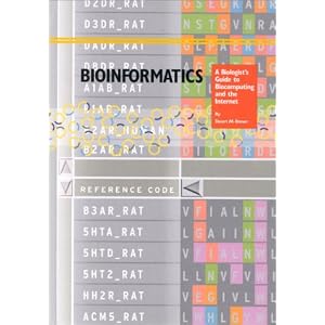 Bioinformatics: A Biologist's Guide to Biocomputing and the Internet